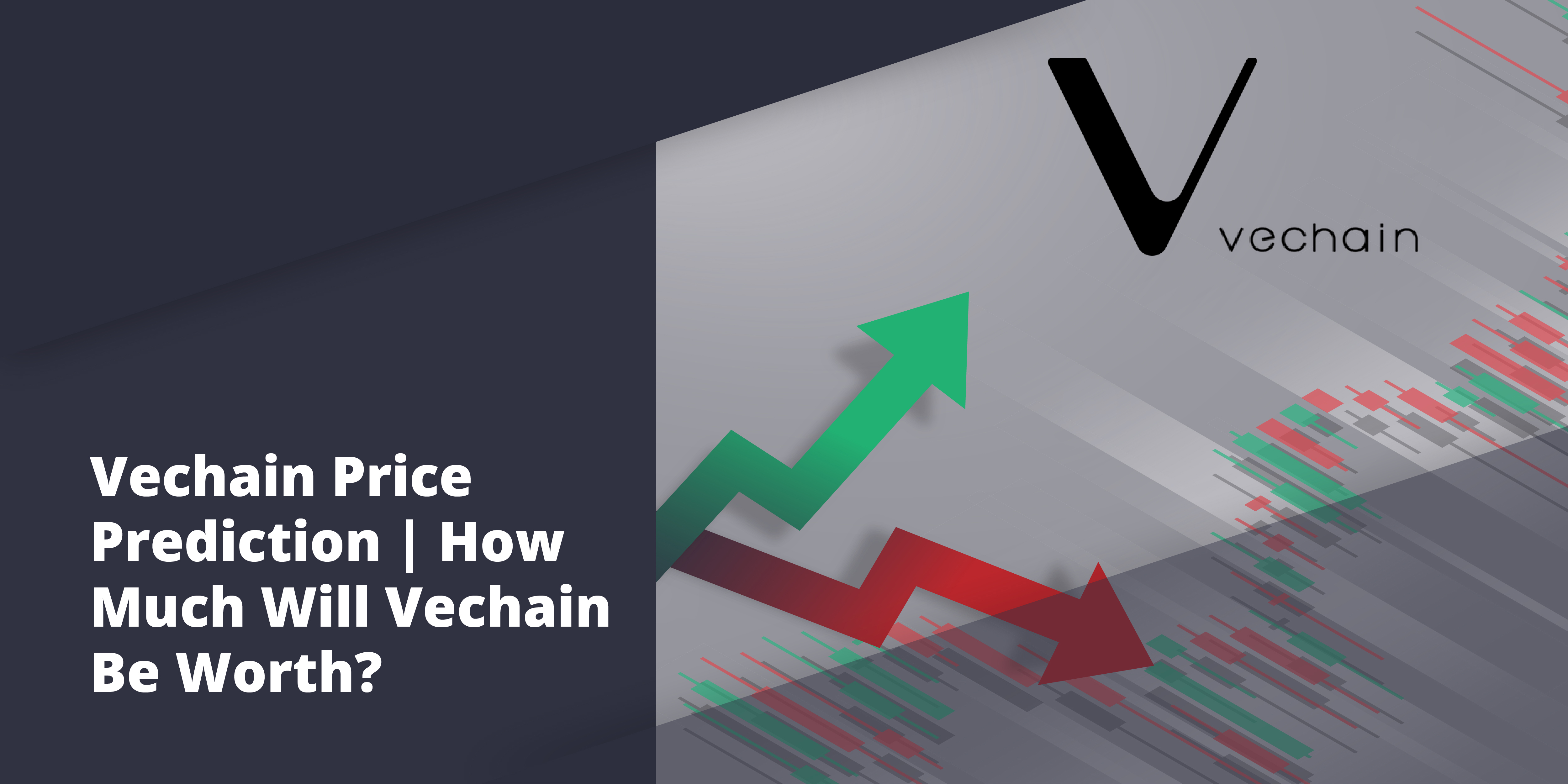 VeChain Price Prediction: Will VET Price Rise Again? - vechain