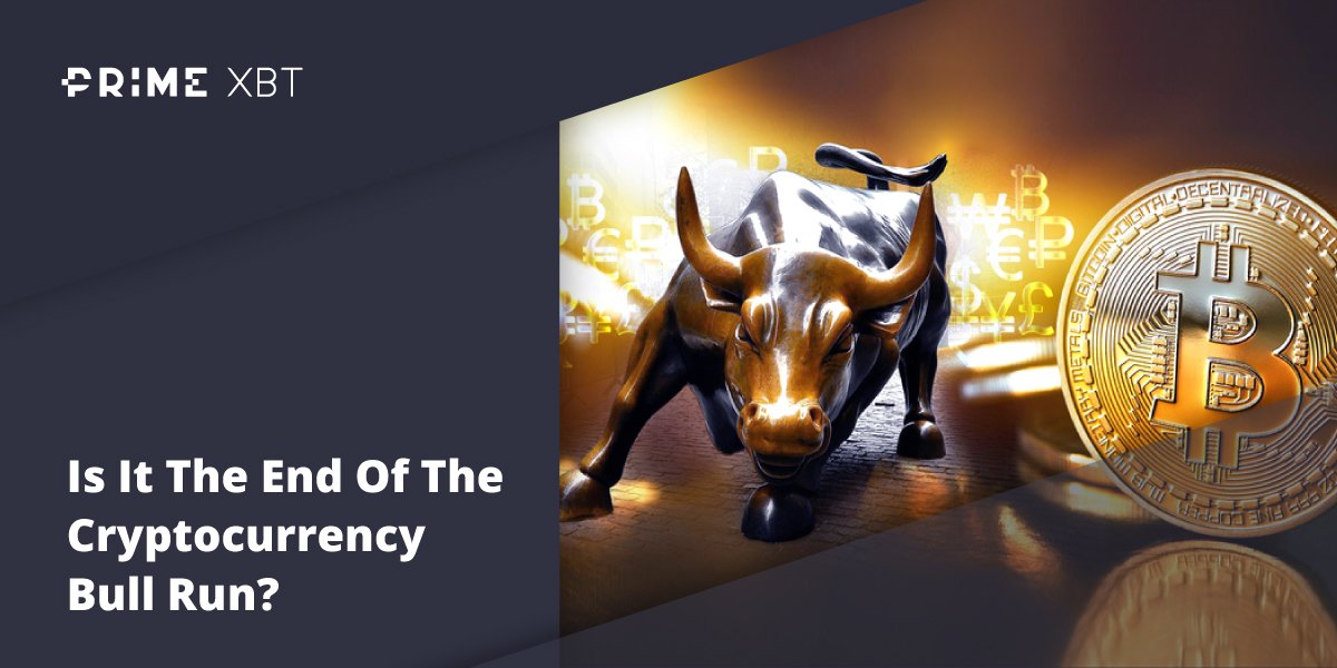 Is It The End Of The Cryptocurrency Bull Run? - Blog 1 06 primexbt